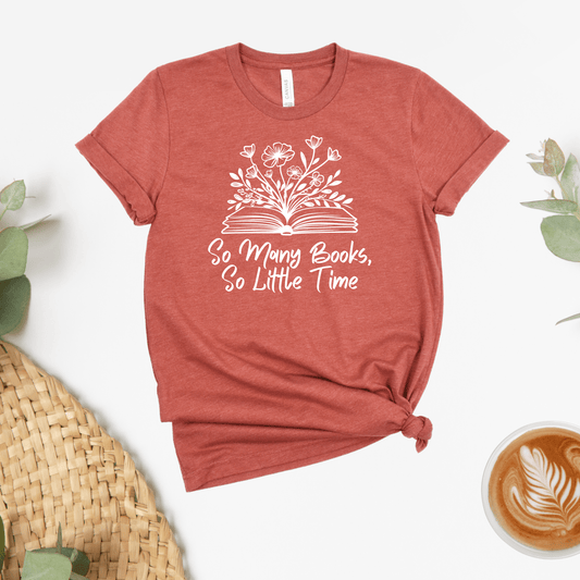 Many Books, Little Time Tee