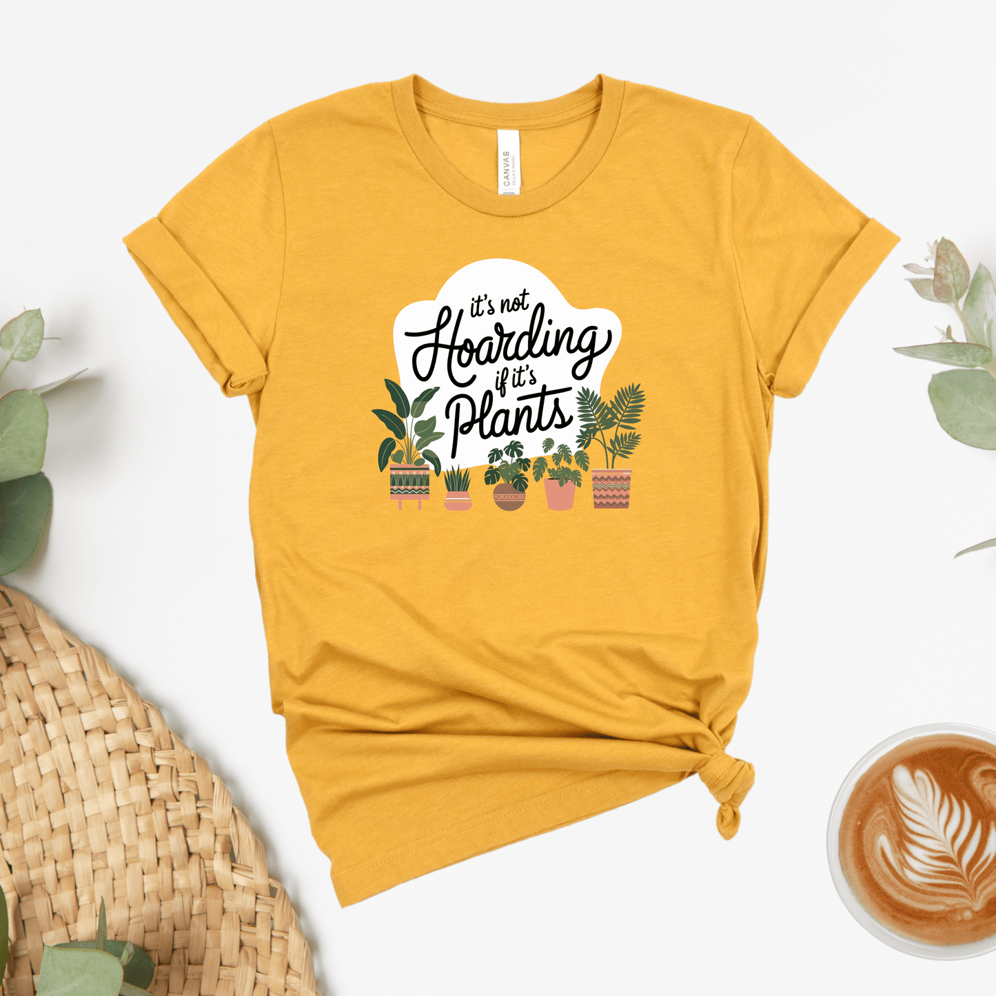 Not Hoarding If It's Plants Tee