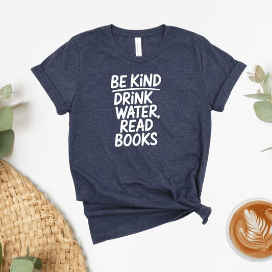 Be Kind, Read Books Tee